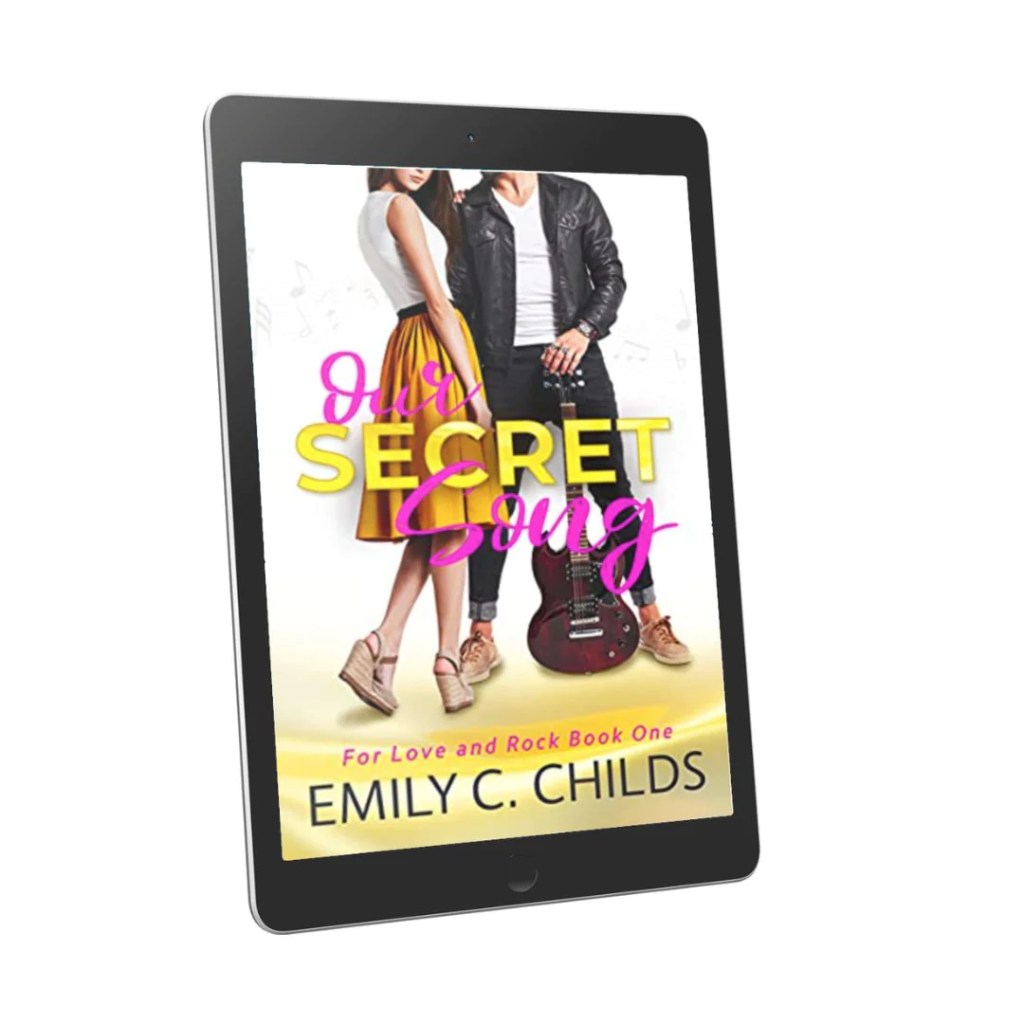 Our Secret Song – by Emily C.&nbsp;Childs